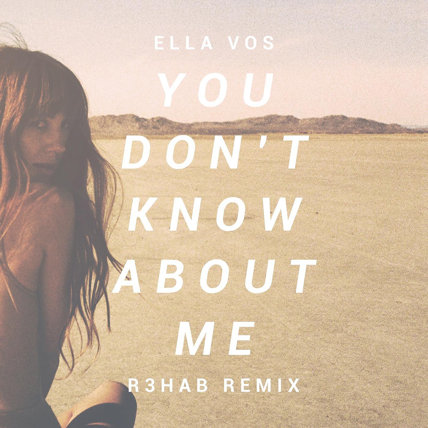 Постер альбома You Don't Know About Me (R3hab Remix)