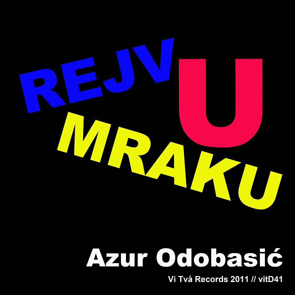 Постер альбома Rejv U Mraku