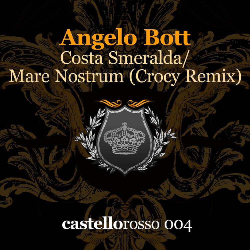 Angelo Bott - Mare Nostrum (Crocy Remix)