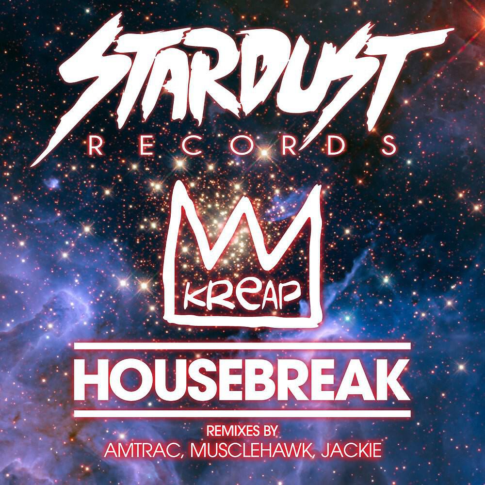 Kreap - Housebreak (Amtrac Remix)