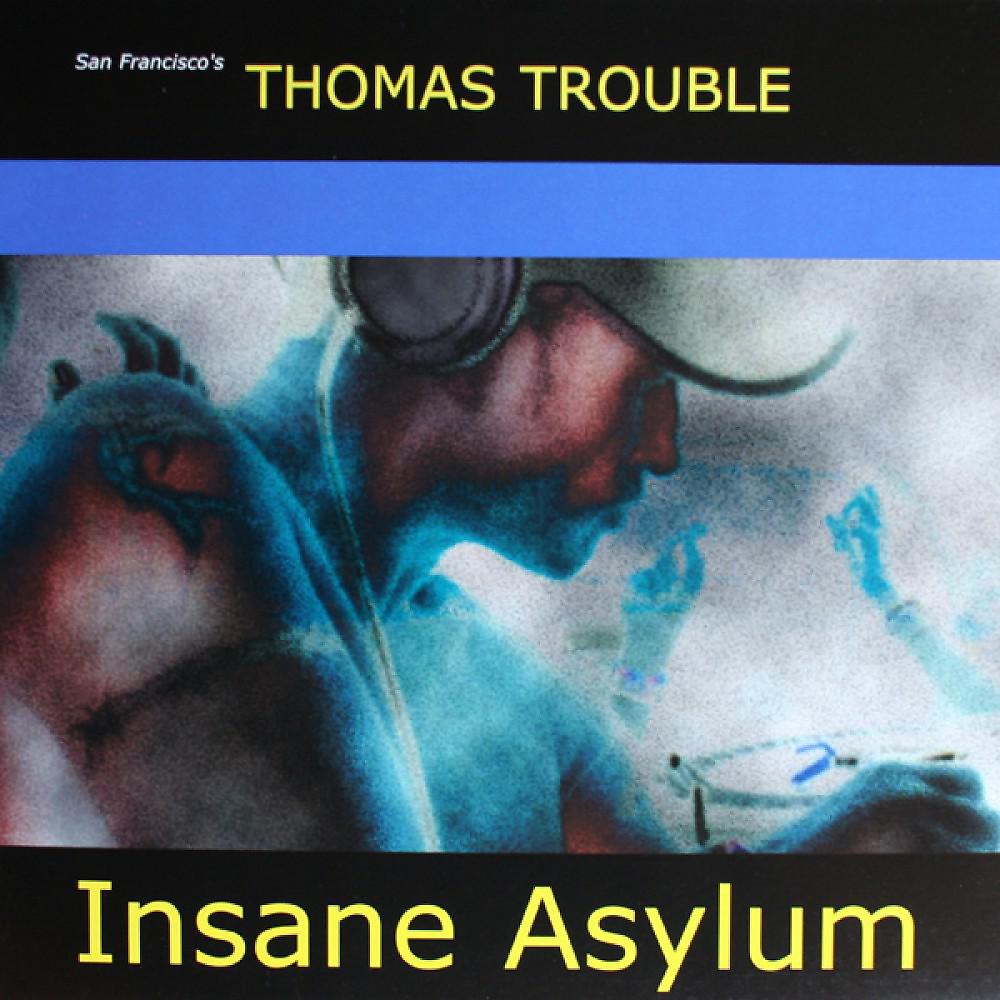 Постер альбома Insane Asylum