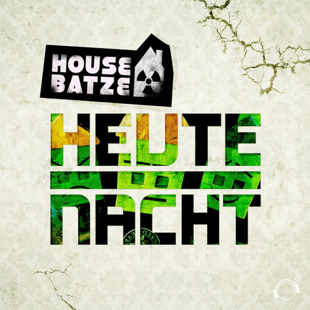 Housebatze - Heute Nacht (Andrew Spencer Remix Edit)