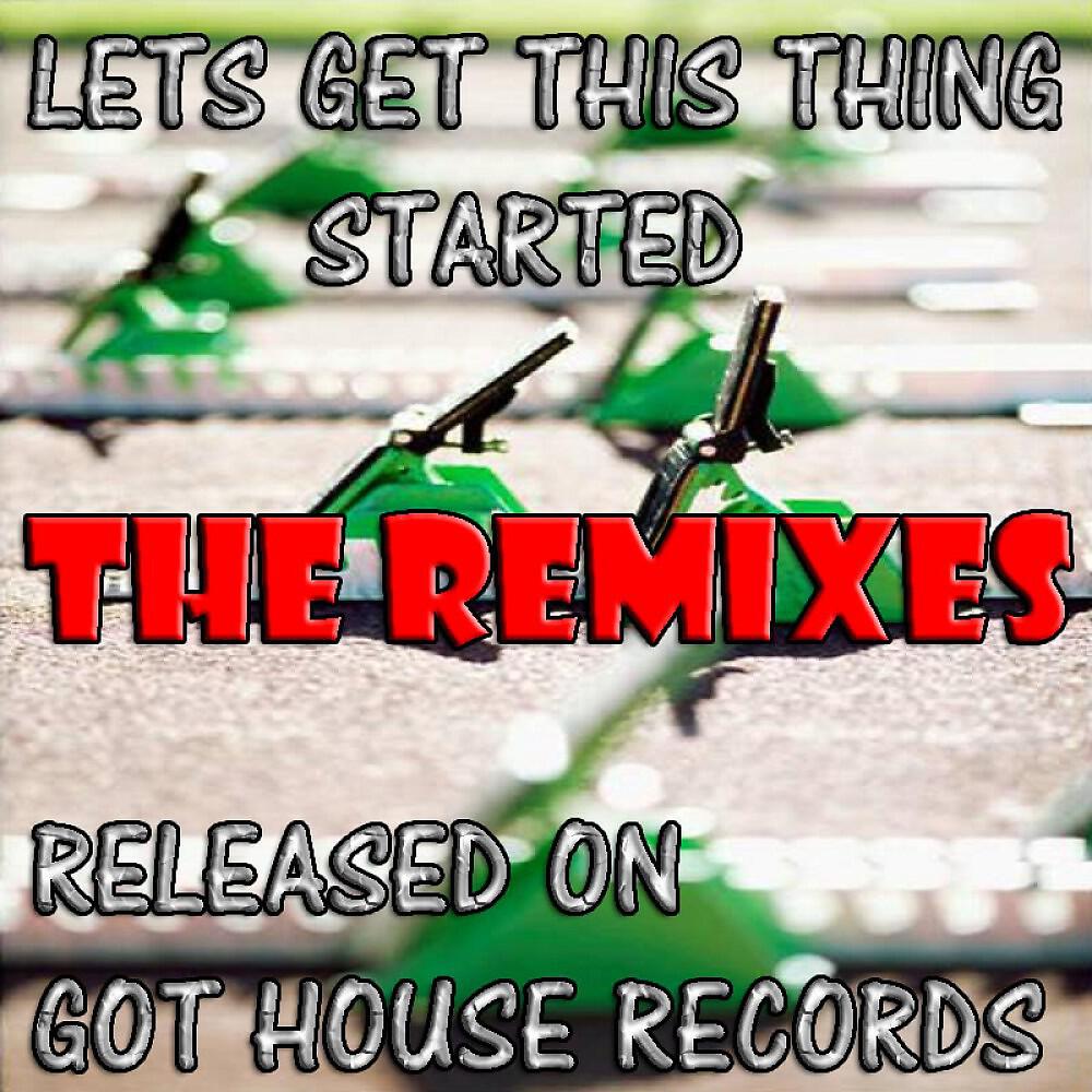 Geiger167 - Lets Get This Thing Started (DDJ Remix)