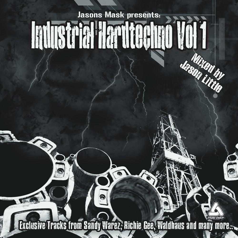 Постер альбома Industrial Hardtechno Vol 1