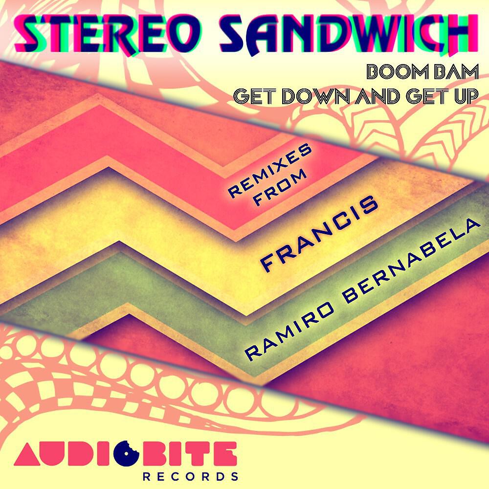 Stereo Sandwich - Boom Bam (Ramiro Bernabela Remix)