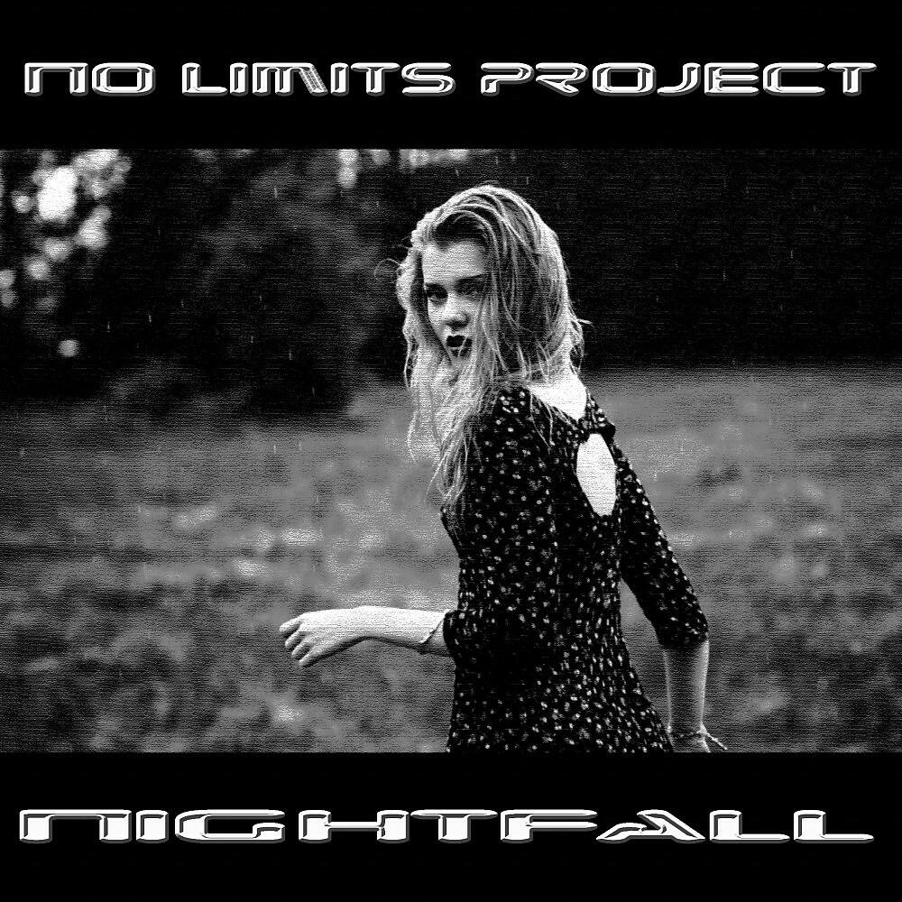 No Limits Project - Nightfall