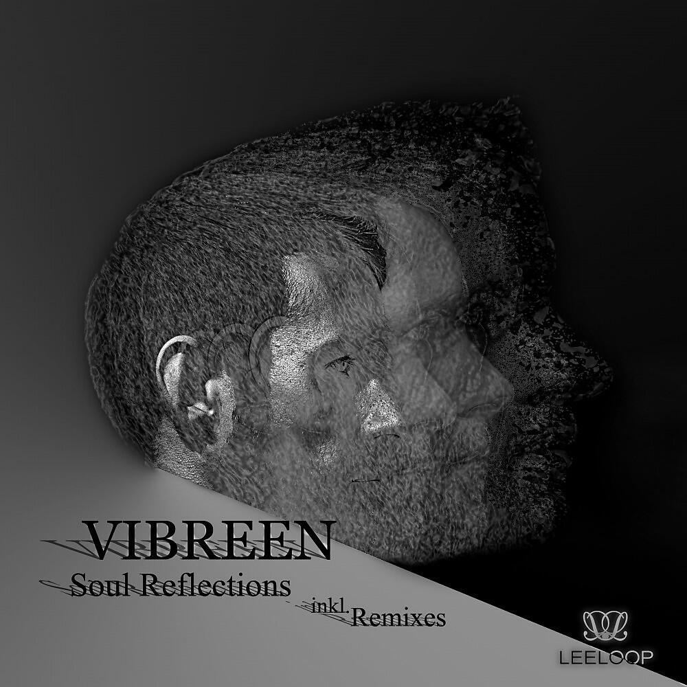 Vibreen - Soul Reflections (Mike Myer's Remix)