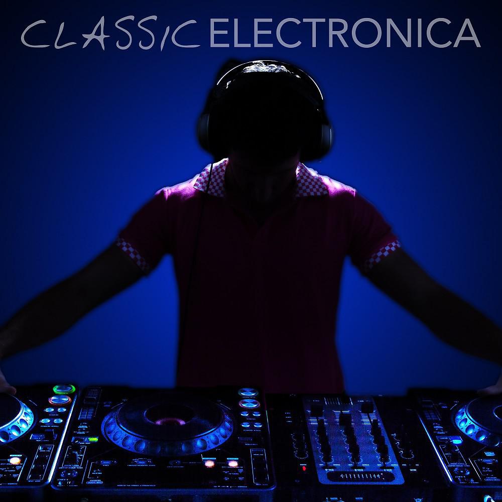 Постер альбома Classic Electronica