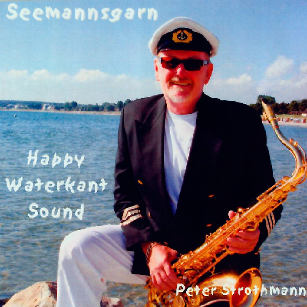 Постер альбома Seemannsgarn - Happy Waterkant Sound