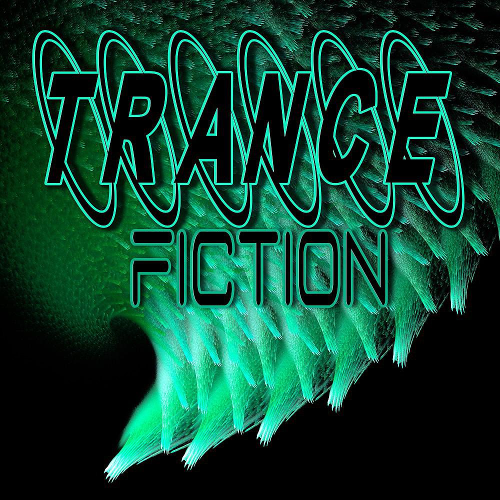 Постер альбома Trance Fiction