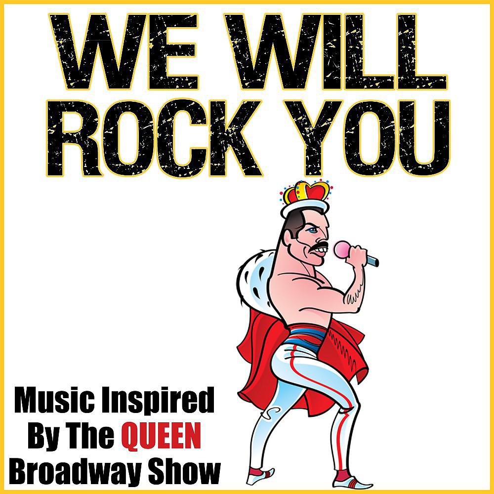 Постер альбома We Will Rock You (Music Inspired by the Queen Broadway Show)