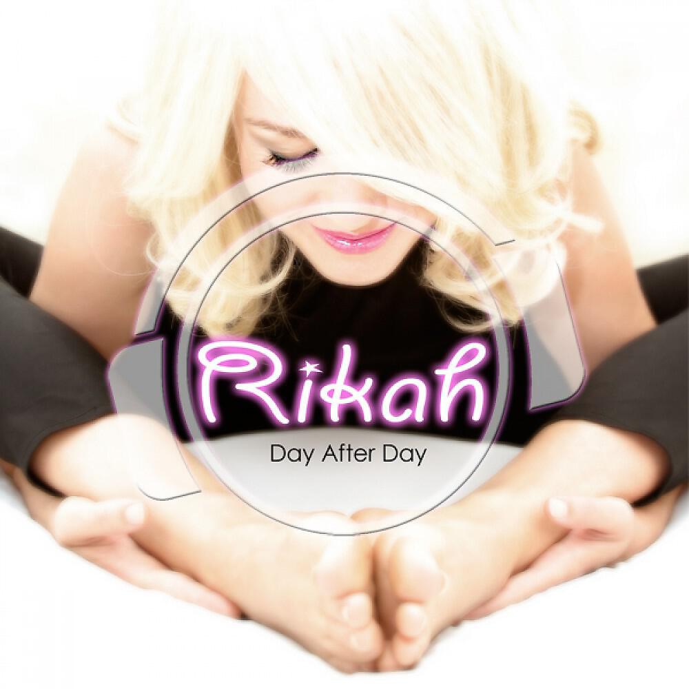 Rikah - Day After Day (Oscar Salguero Club Mix)