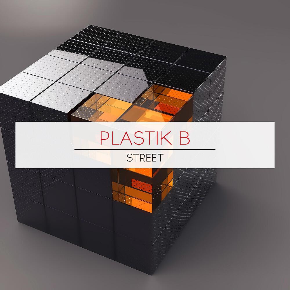 Plastik B - Street (Aron De Lima Remix)