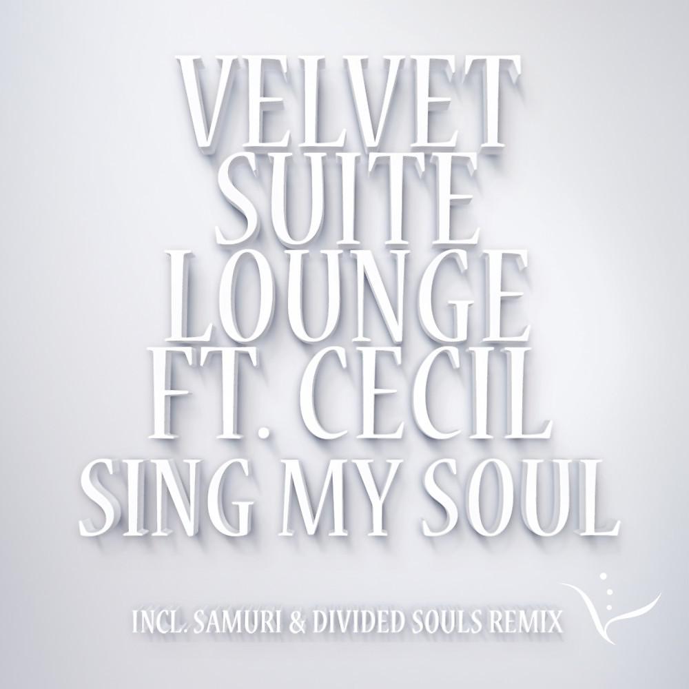 Постер альбома Sing My Soul (The Wlc Remixes)