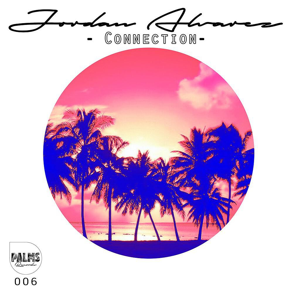 Jordan Alvarez - Connection (Matthieu B Mix)