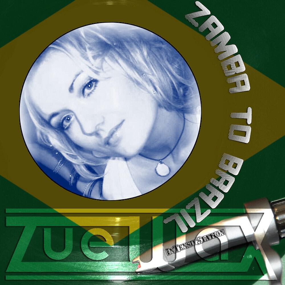 ZueWax - Zamba to Brazil (Ron Ractive Remix)