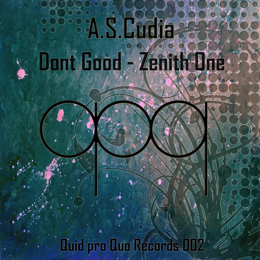 Постер альбома Dont Good - Zenith One