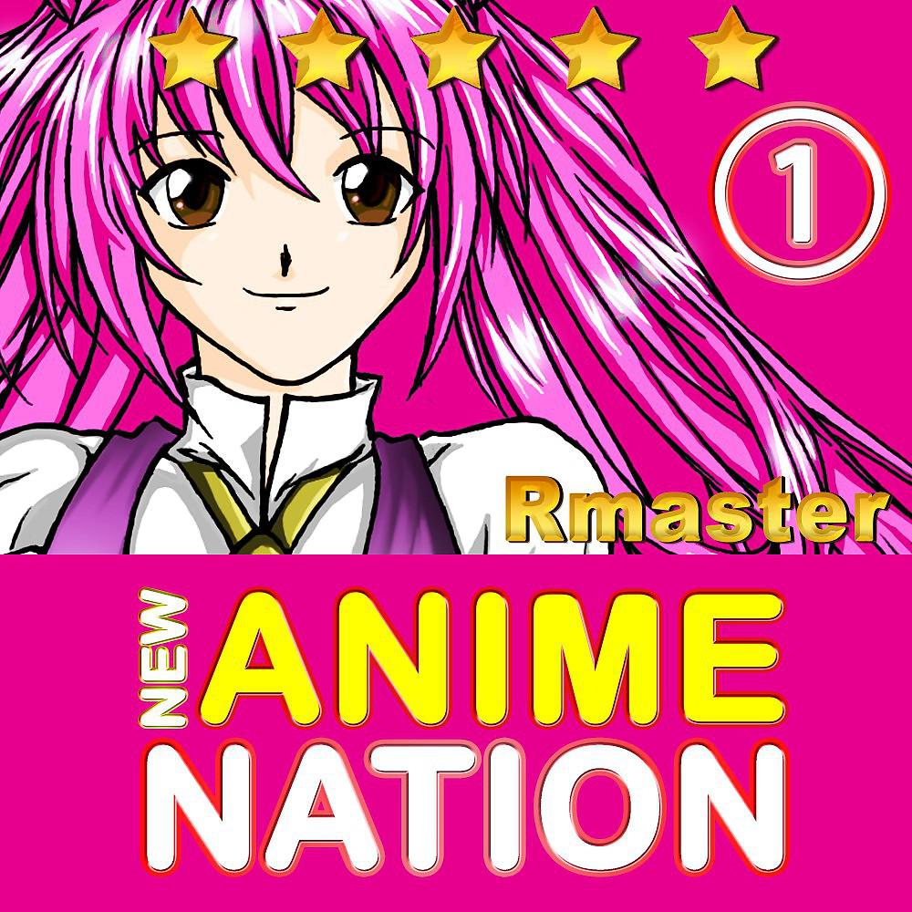 Постер альбома New Anime Nation, Vol. 1