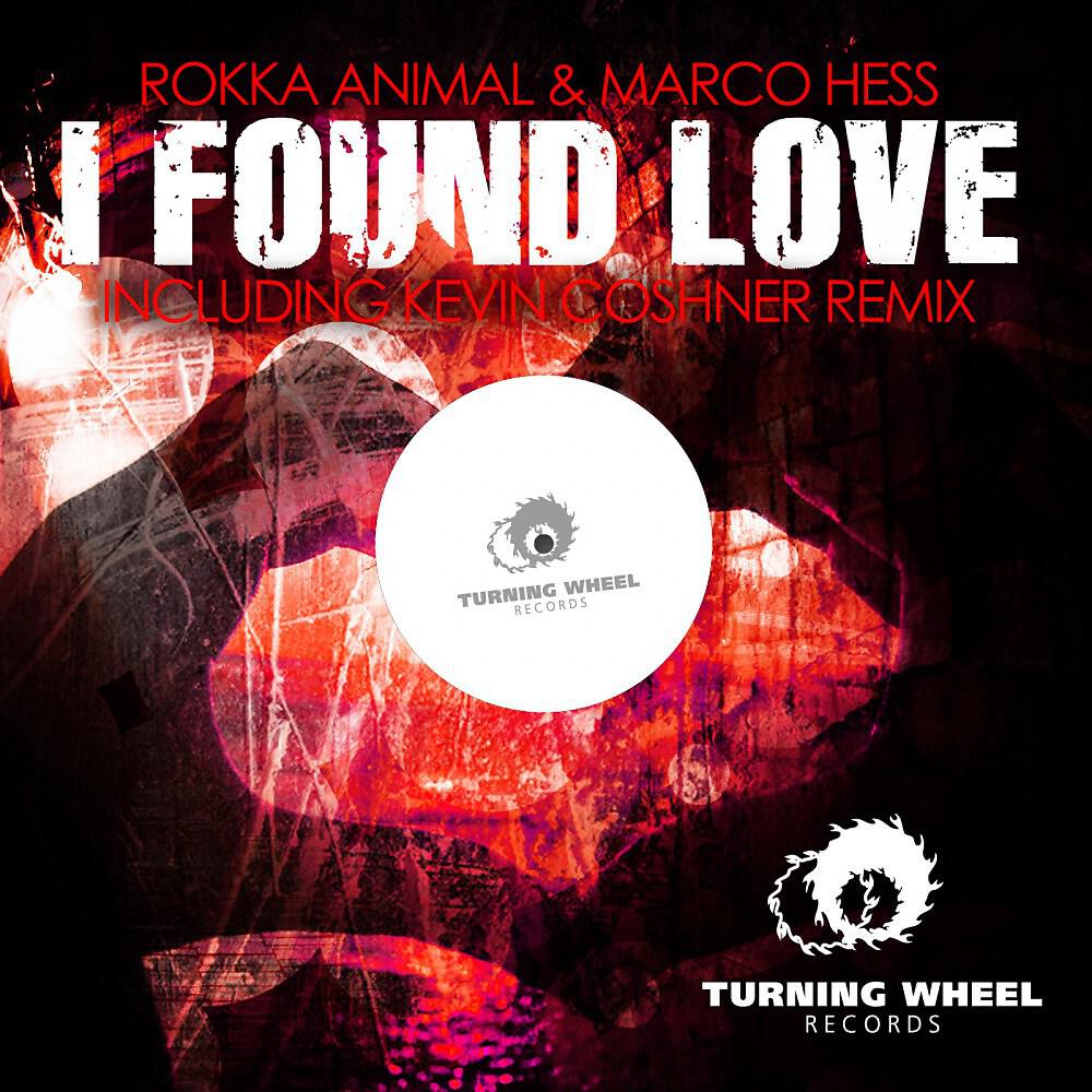 Rokka Animal & Marco Hess - I Found Love (Kevin Coshner Remix)