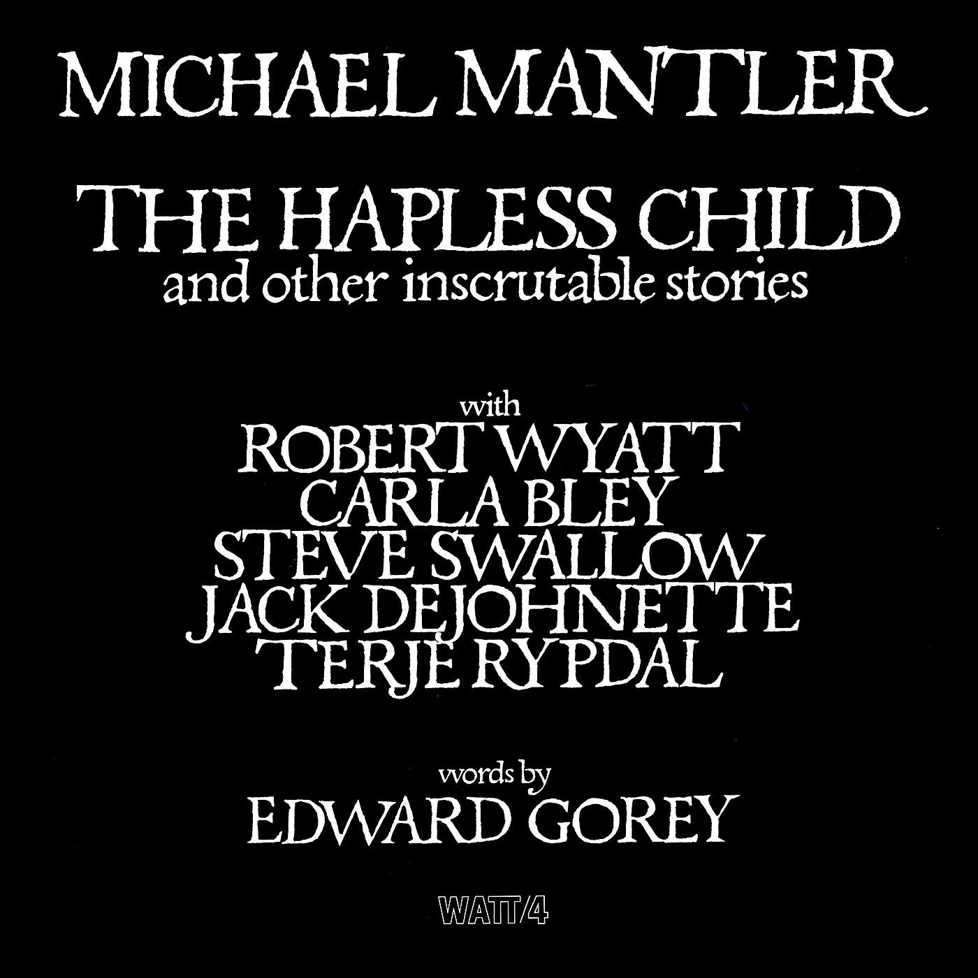 Michael Mantler - The Sinking Spell