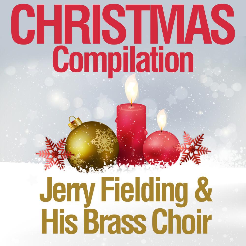 Jerry Fielding & His Brass Choir - Medley: Auld Lang Syne / White Christmas (Remastered)