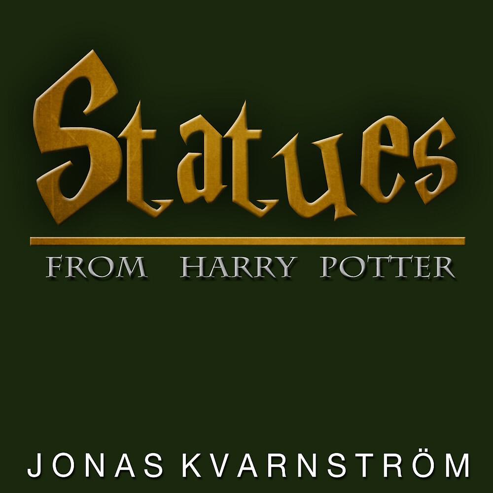 Jonas Kvarnström - Statues (From 