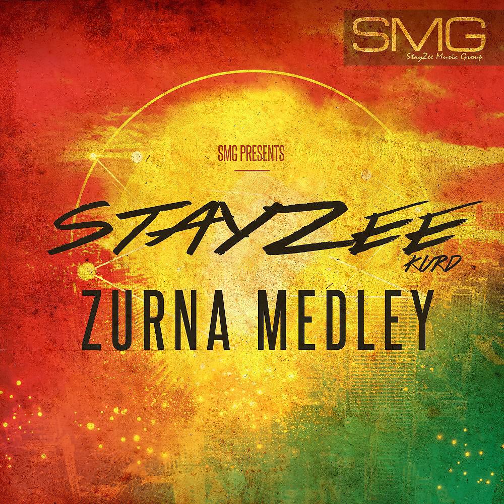 Stayzee Kurd - Zurna Medley (Extended Mix)