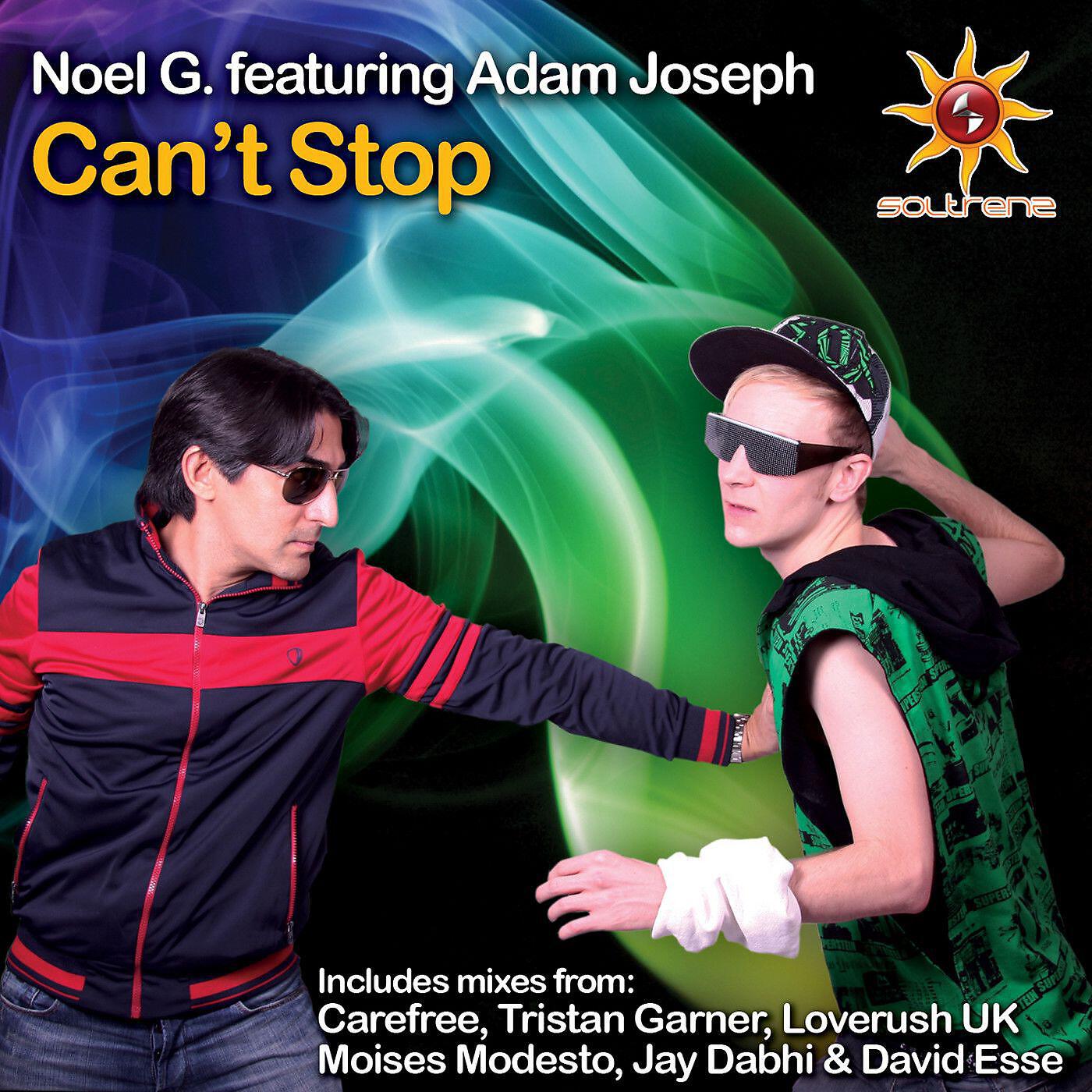 Noel G. - Can't Stop (feat. Adam Joseph) [Tristan Gardner Club Mix]