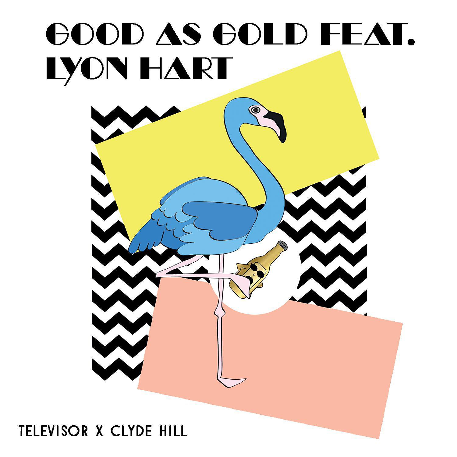 Постер альбома Good As Gold (feat. Lyon Hart)