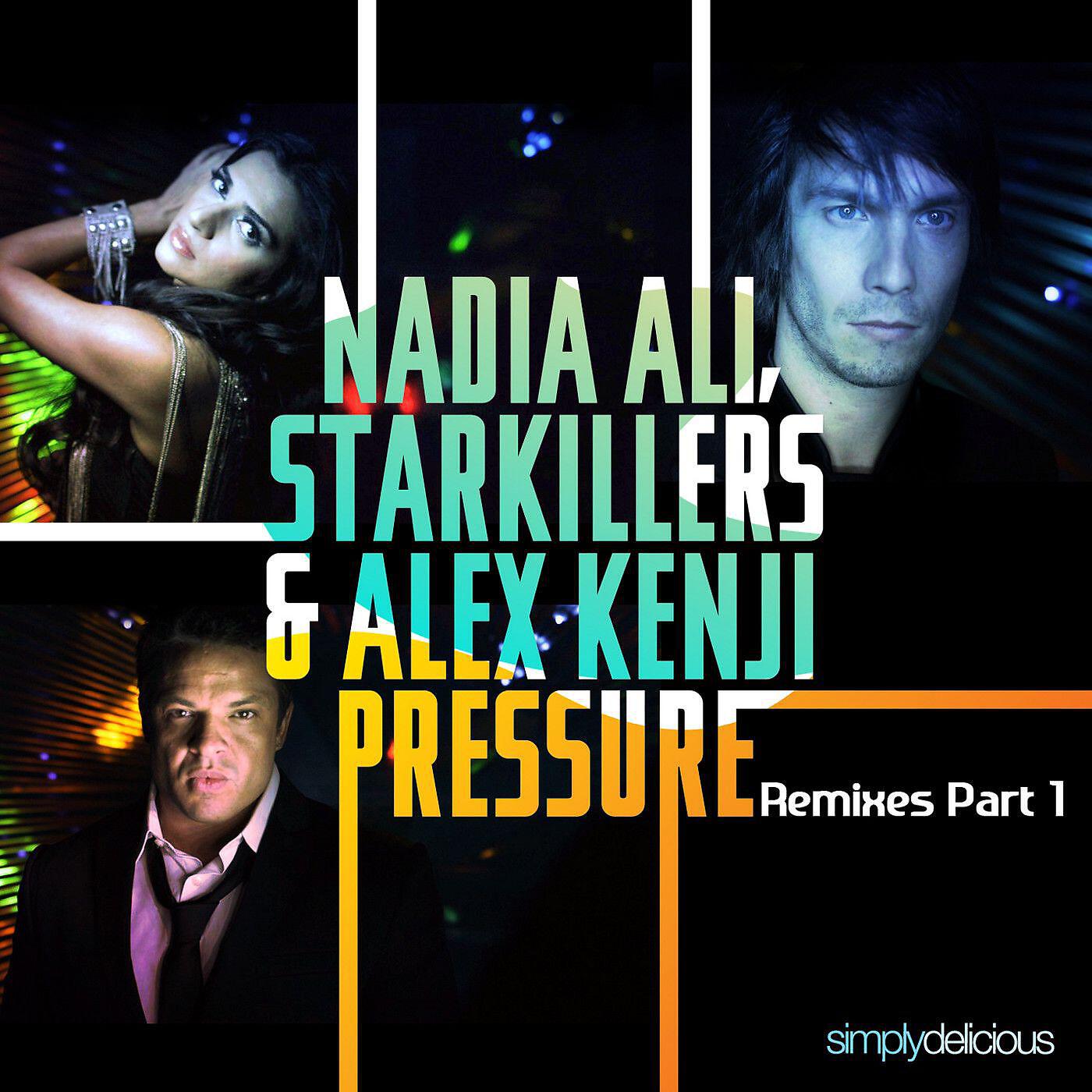 Nadia Ali - Pressure (DJ Exodus & Leewise Remix)