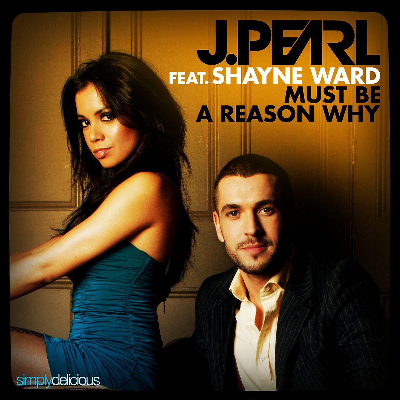 Постер альбома Must Be A Reason Why (feat. Shayne Ward) [Guy Katsav Radio Edit]