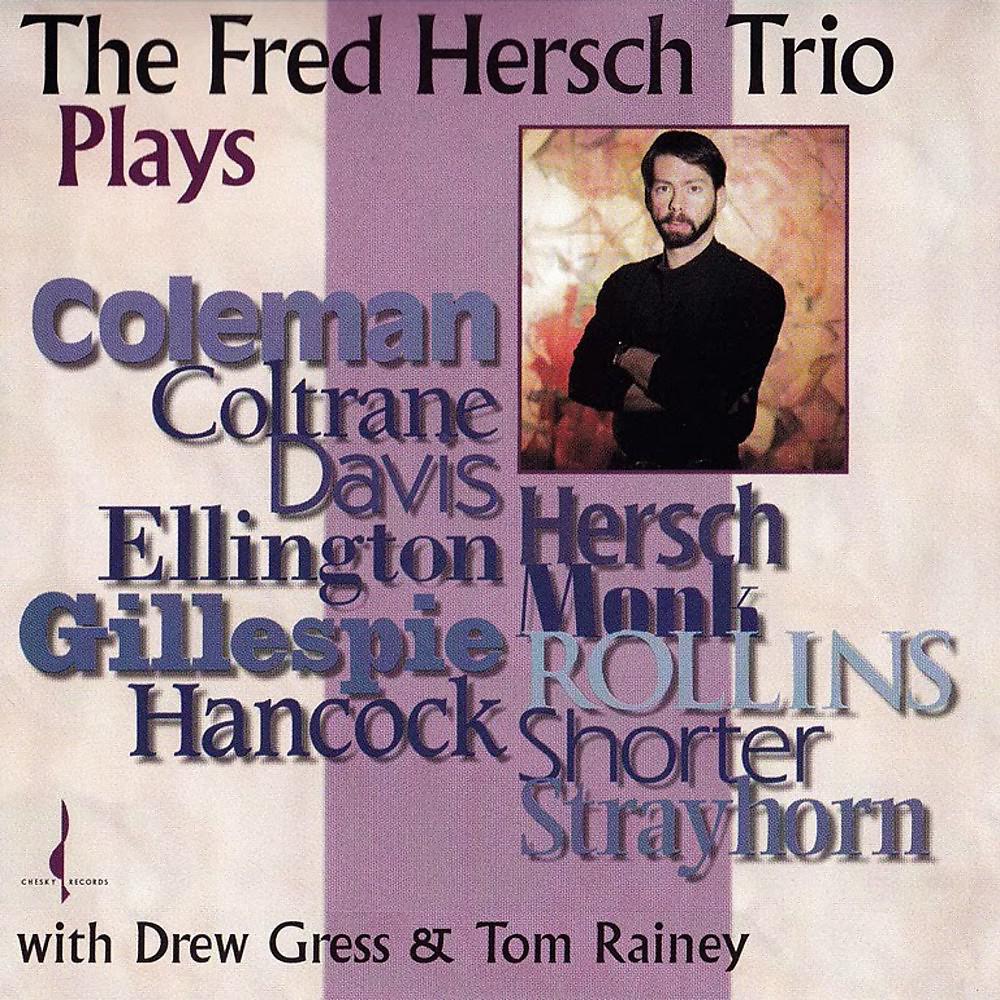 Постер альбома The Fred Hersch Trio Plays