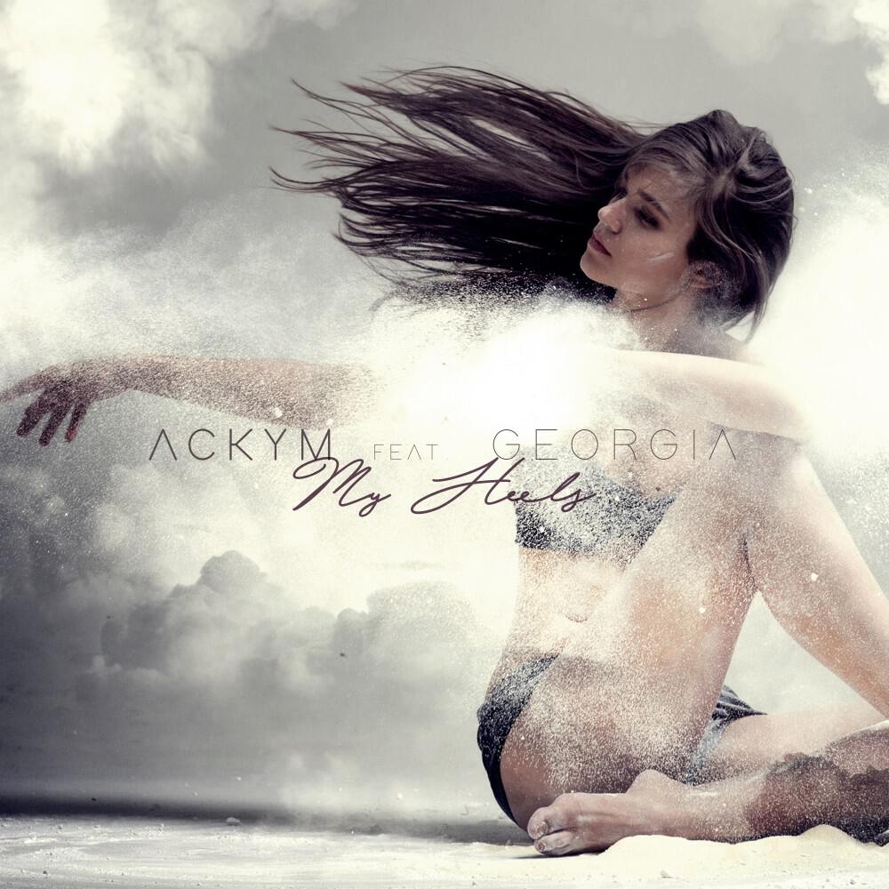 Ackym - My Heels (Radio Edit)