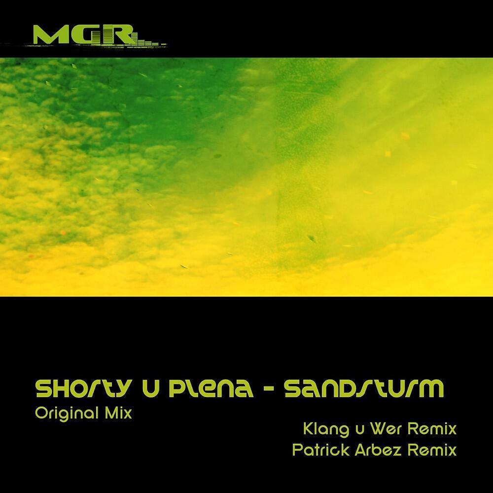 Shorty u Plena - Sandsturm (Patrick Arbez Remix)