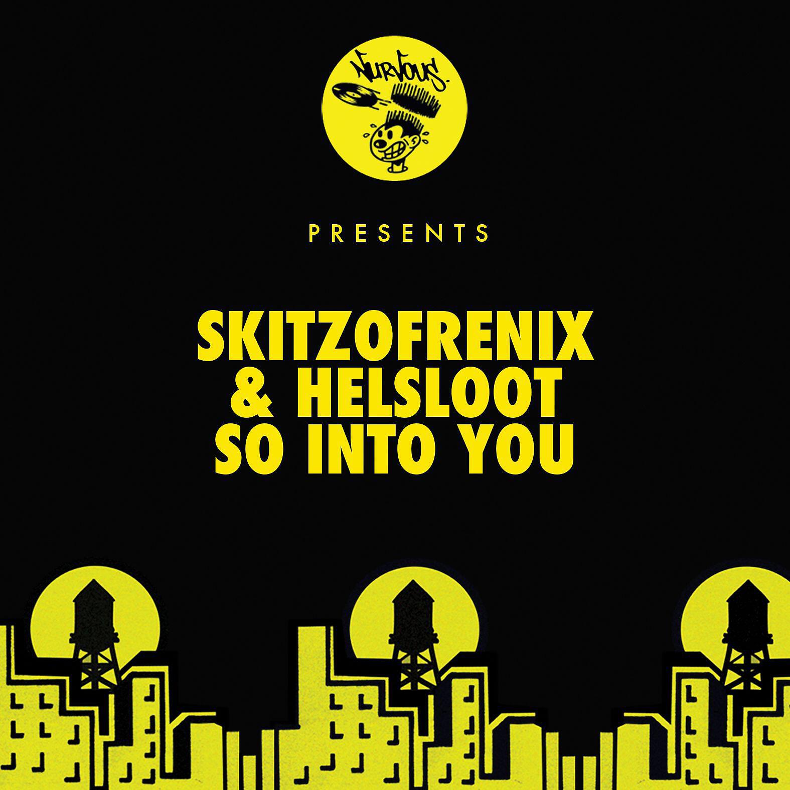 Skitzofrenix - So Into You