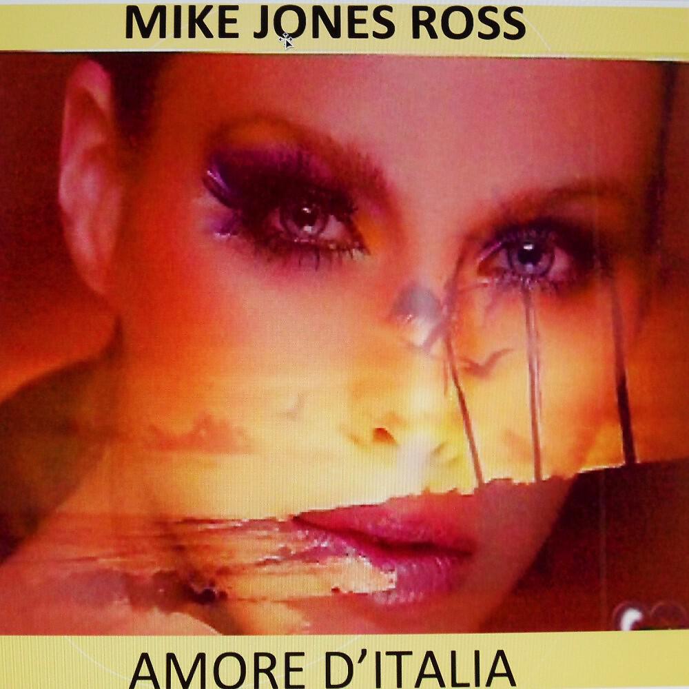 Mike Jones Ross - Amore scusami