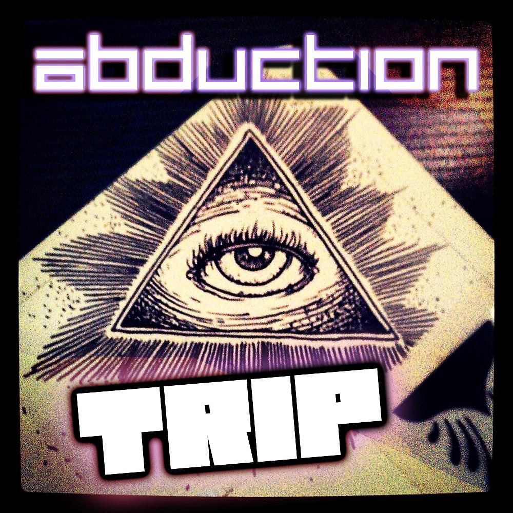 Постер альбома Abduction Trip