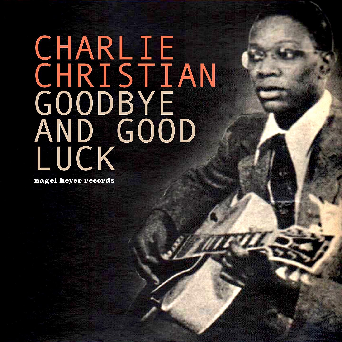 Charlie Christian - Profoundly Blue