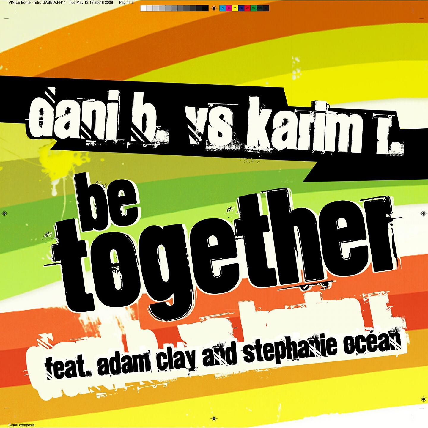 Dani B - Be Together (Dani B. & Dark Angel Rmx) (Dani B Vs Karim R.)