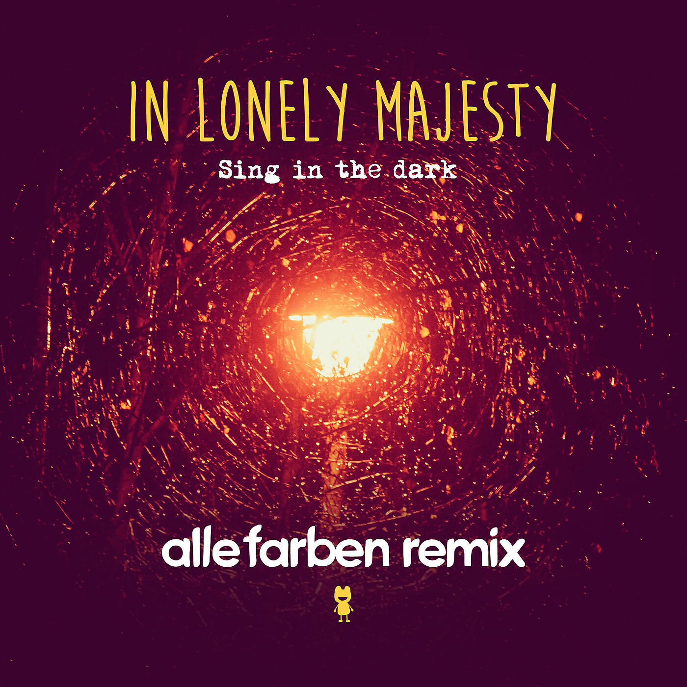 In Lonely Majesty - Sing in the Dark (Alle Farben Remix)