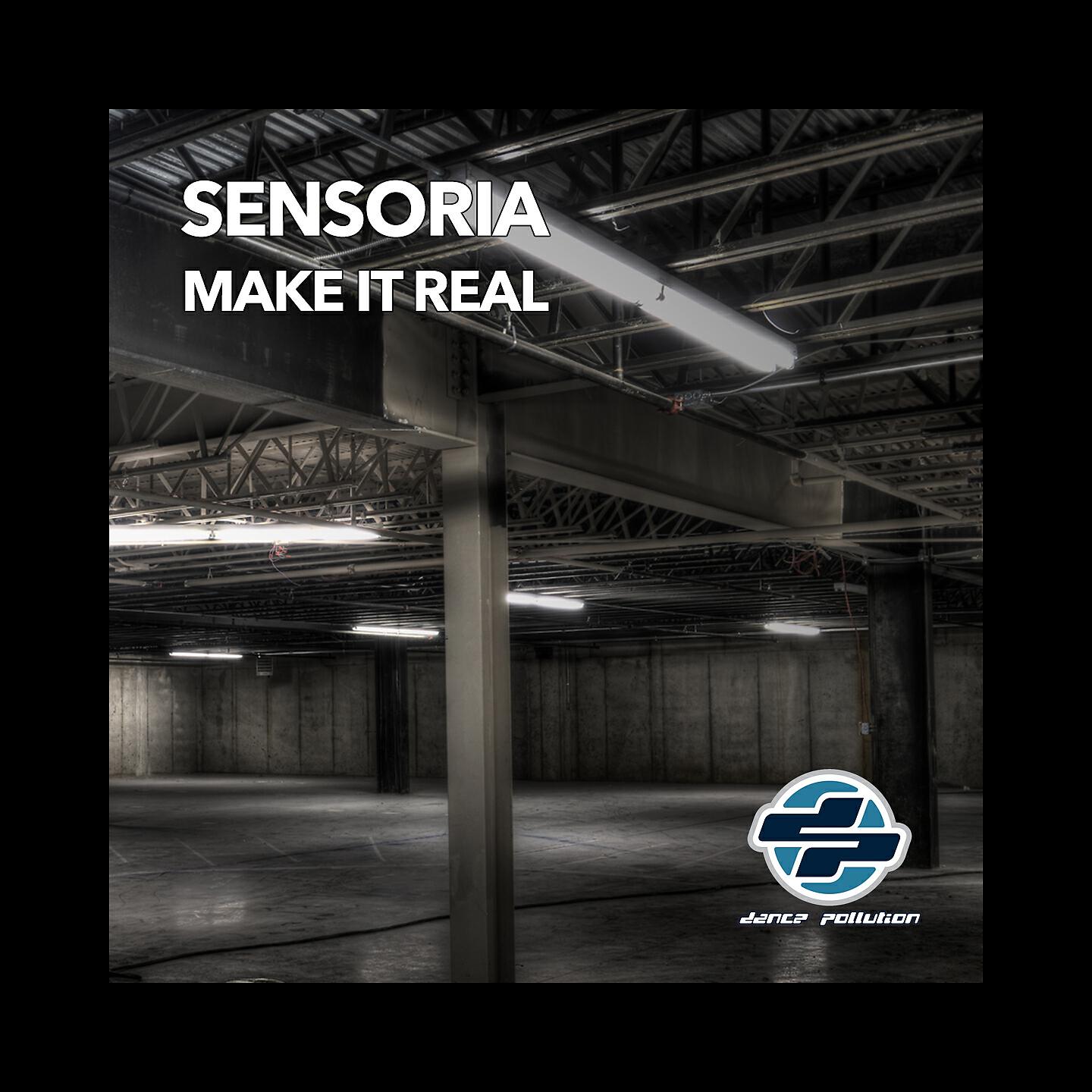 Sensoria - Make It Real (106 Super Mix)