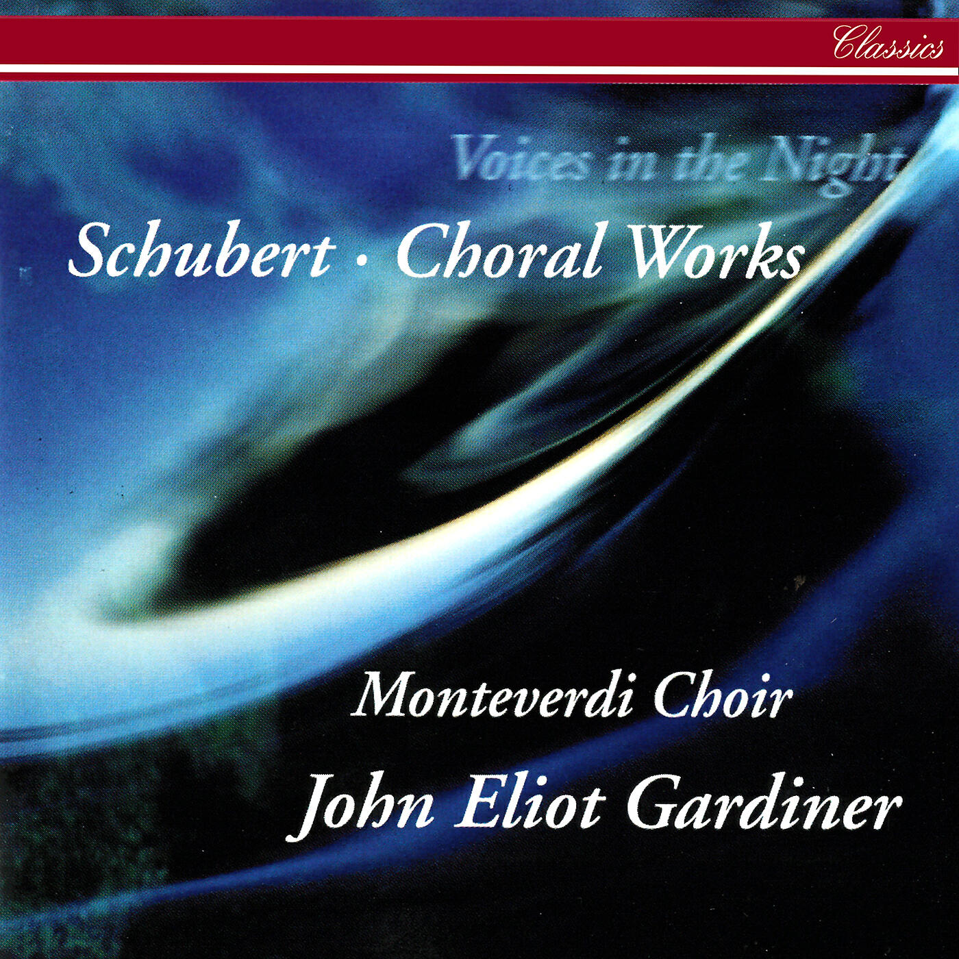 The Monteverdi Choir - Schubert: Gott in der Natur, D. 757