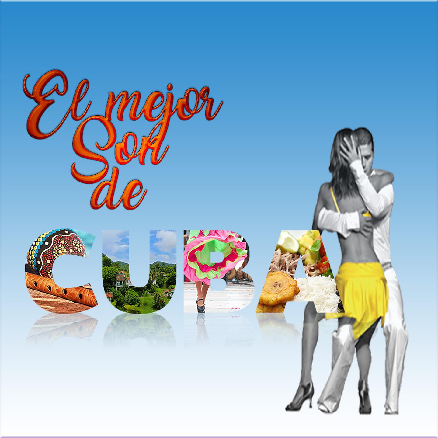 Постер альбома El Mejor Son de Cuba