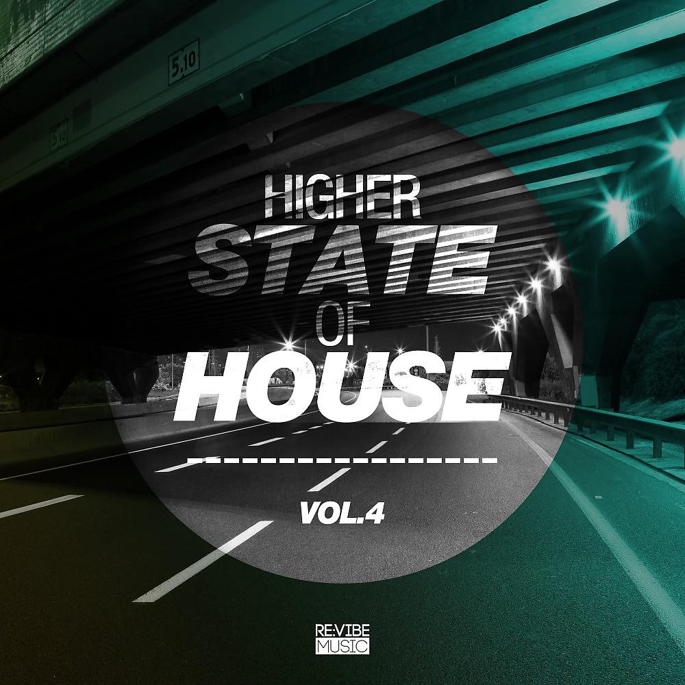 Постер альбома Higher State of House, Vol. 4