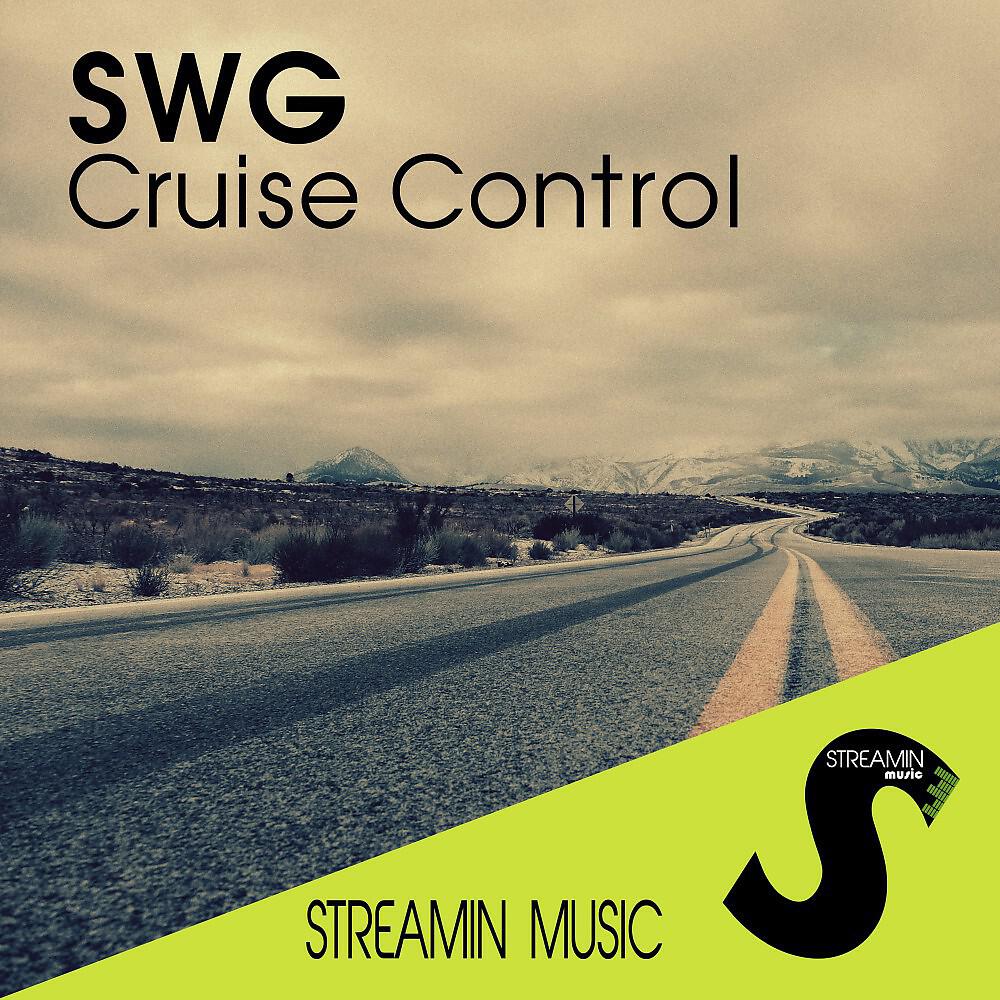 SWG - Cruise Control (Radio Edit)