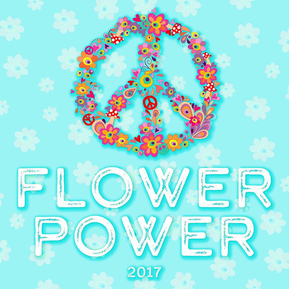 Постер альбома Flower Power 2017