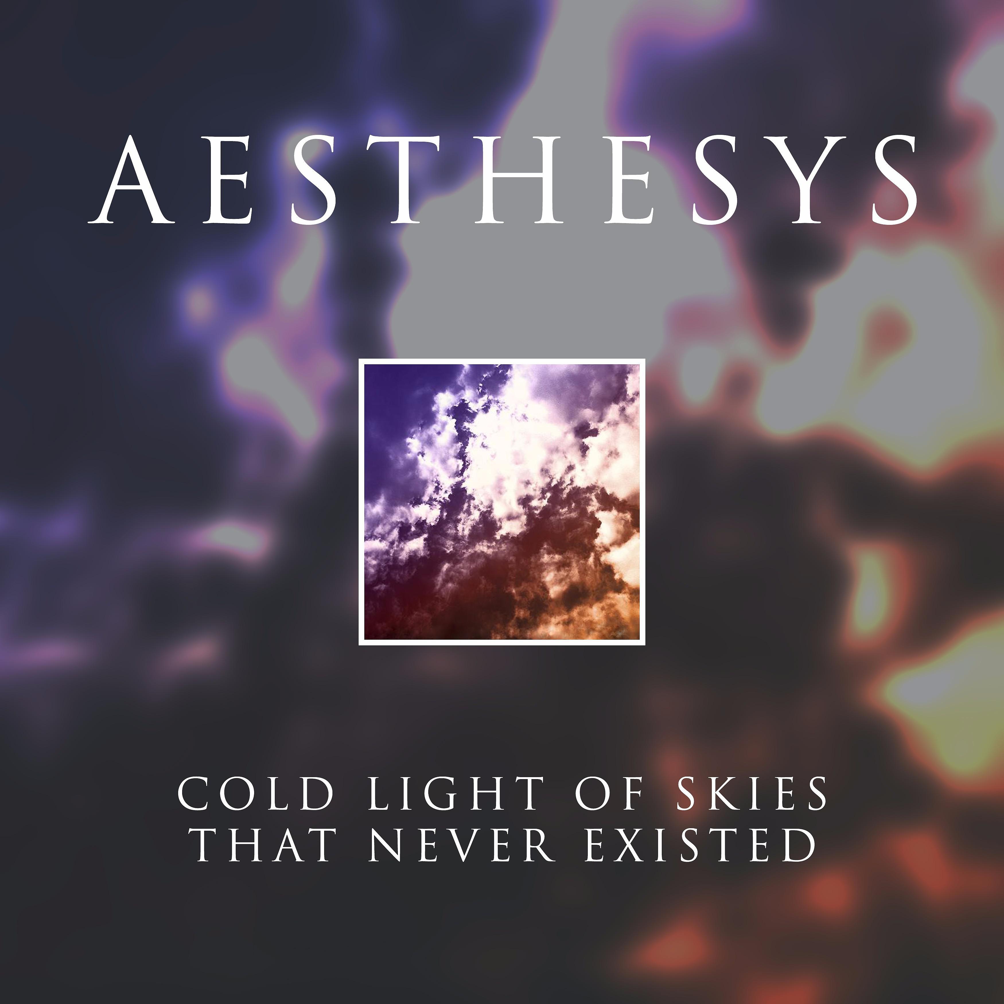 Постер альбома Cold Light of Skies That Never Existed