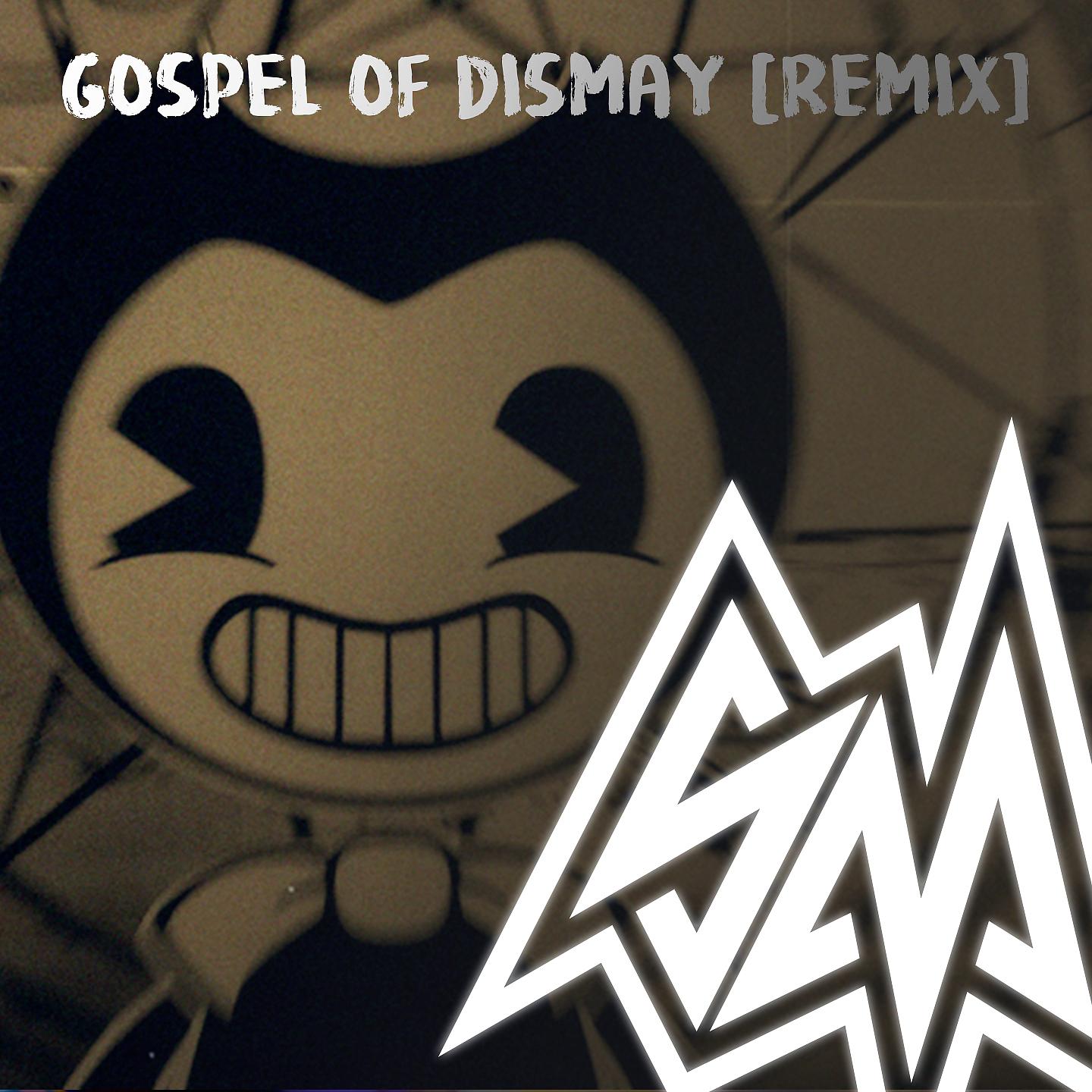 Постер альбома Gospel of Dismay