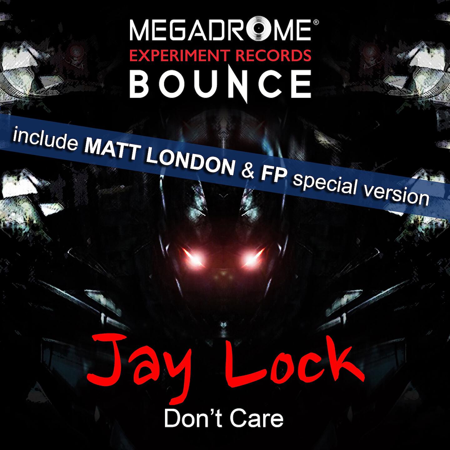 Jay Lock - Don't Care (Matt London & FP Mix)
