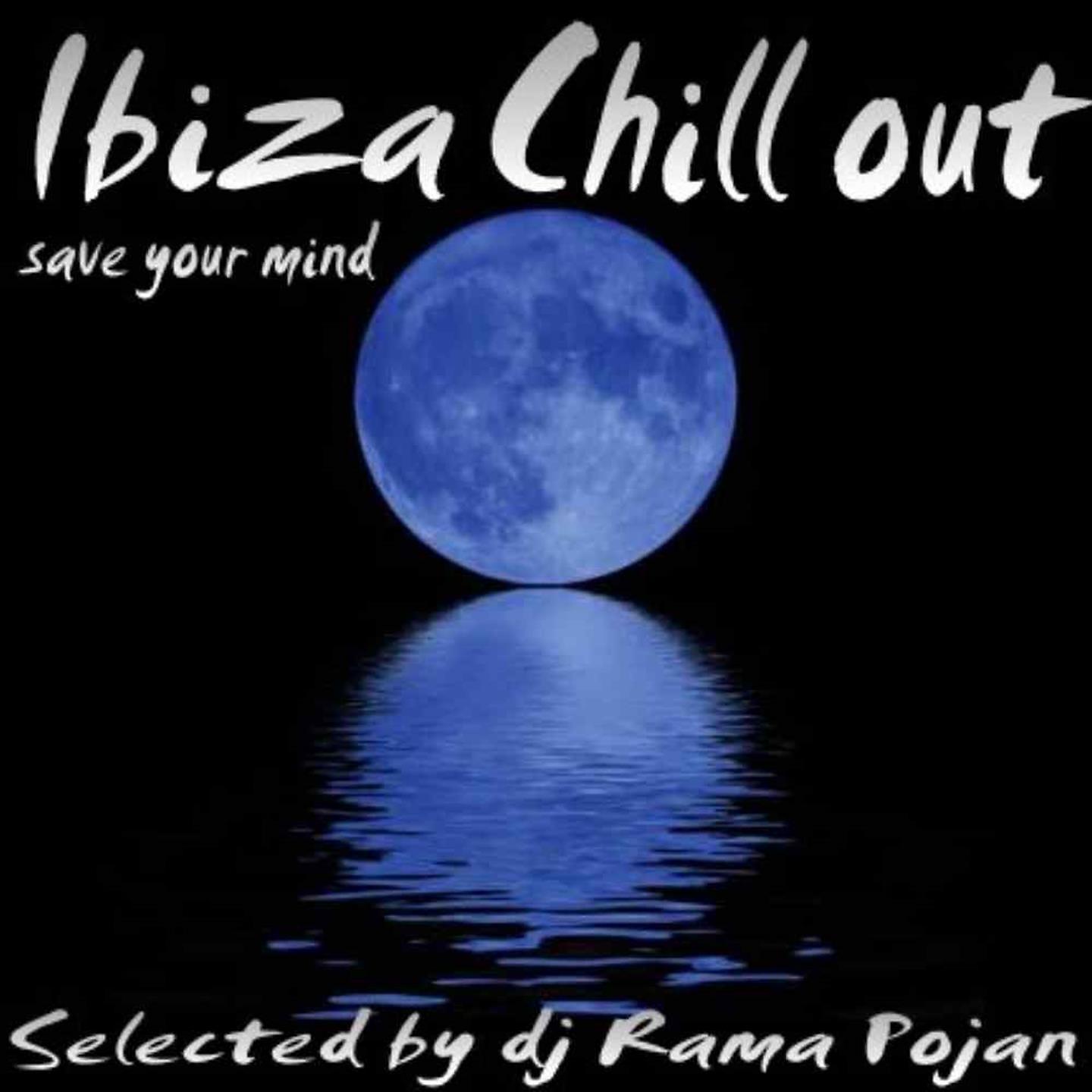 Постер альбома Ibiza Chill Out Save Your Mind